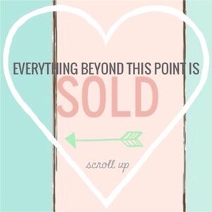 SOLD BEYOND THIS POINT